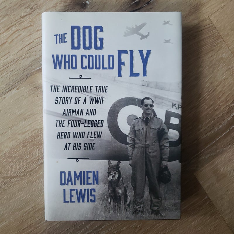 The Dog Who Could Fly