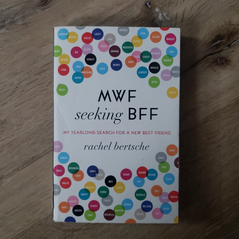 MWF seeking BFF