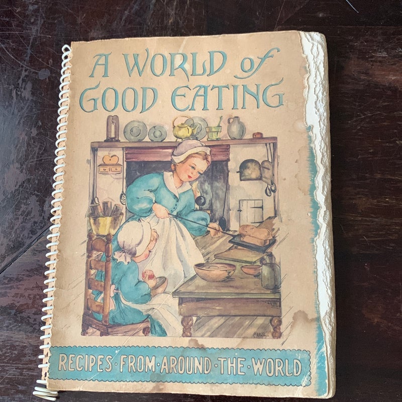 A world of good eating 