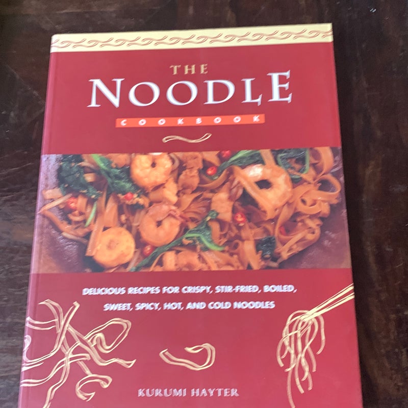 The Noodle Cook Book