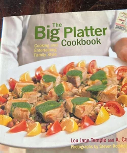 The Big Platter Cookbook