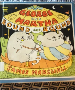 George and Martha Round and Round