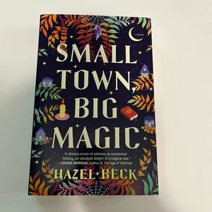 Small Town, Big Magic