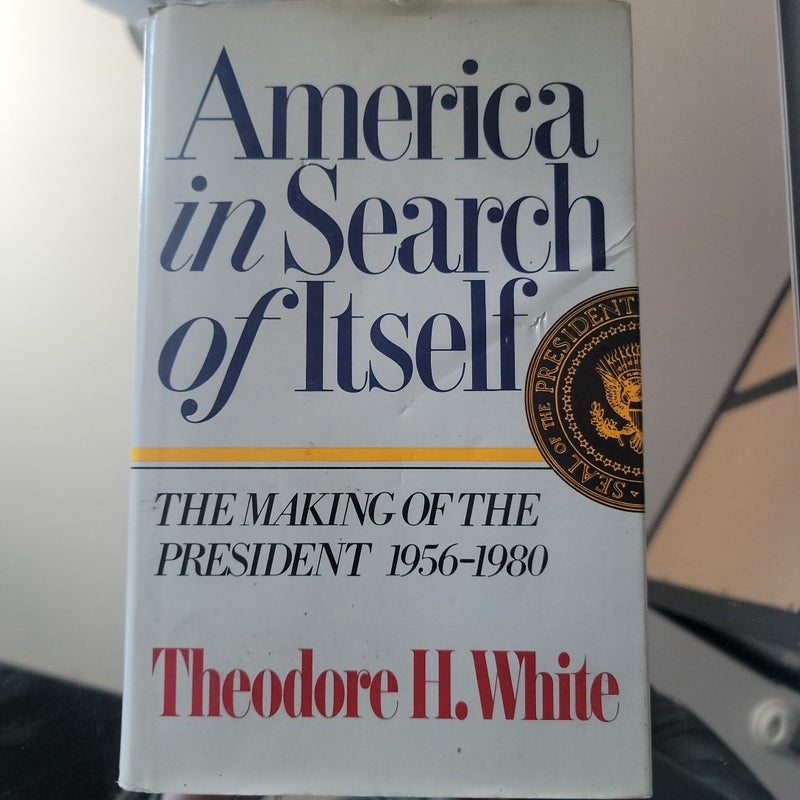 America in Search of Itself