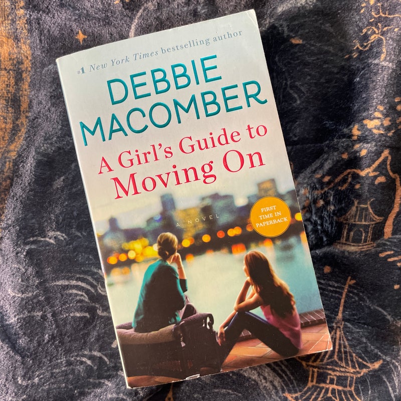 A Girl's Guide to Moving On
