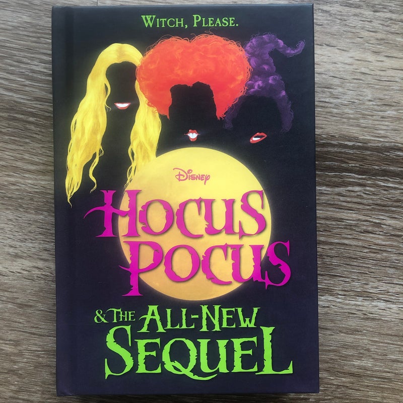 Hocus Pocus and The All-New Sequel