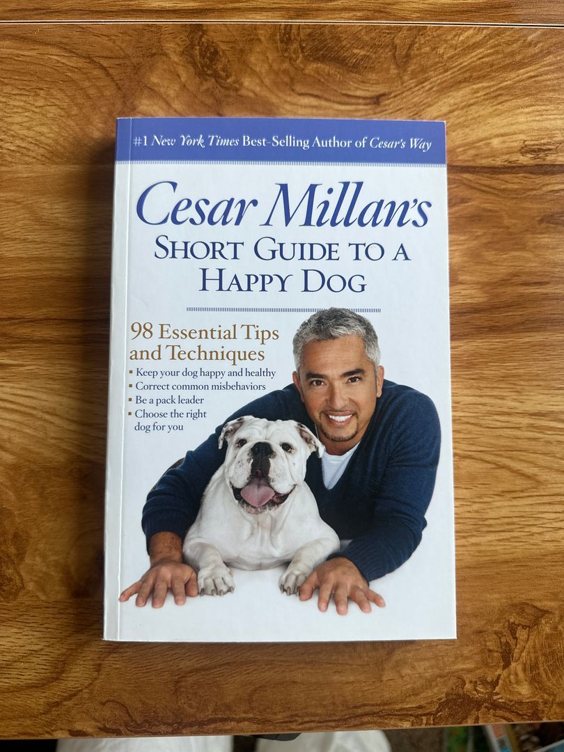 Cesar Millan's Short Guide to a Happy Dog