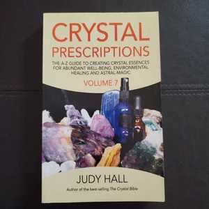 Crystal Prescriptions