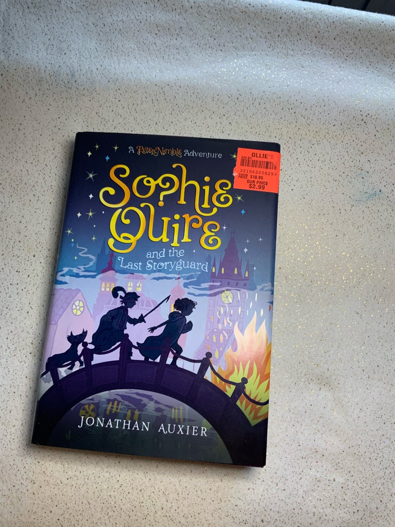 Sophie Quire and the Last Storyguard