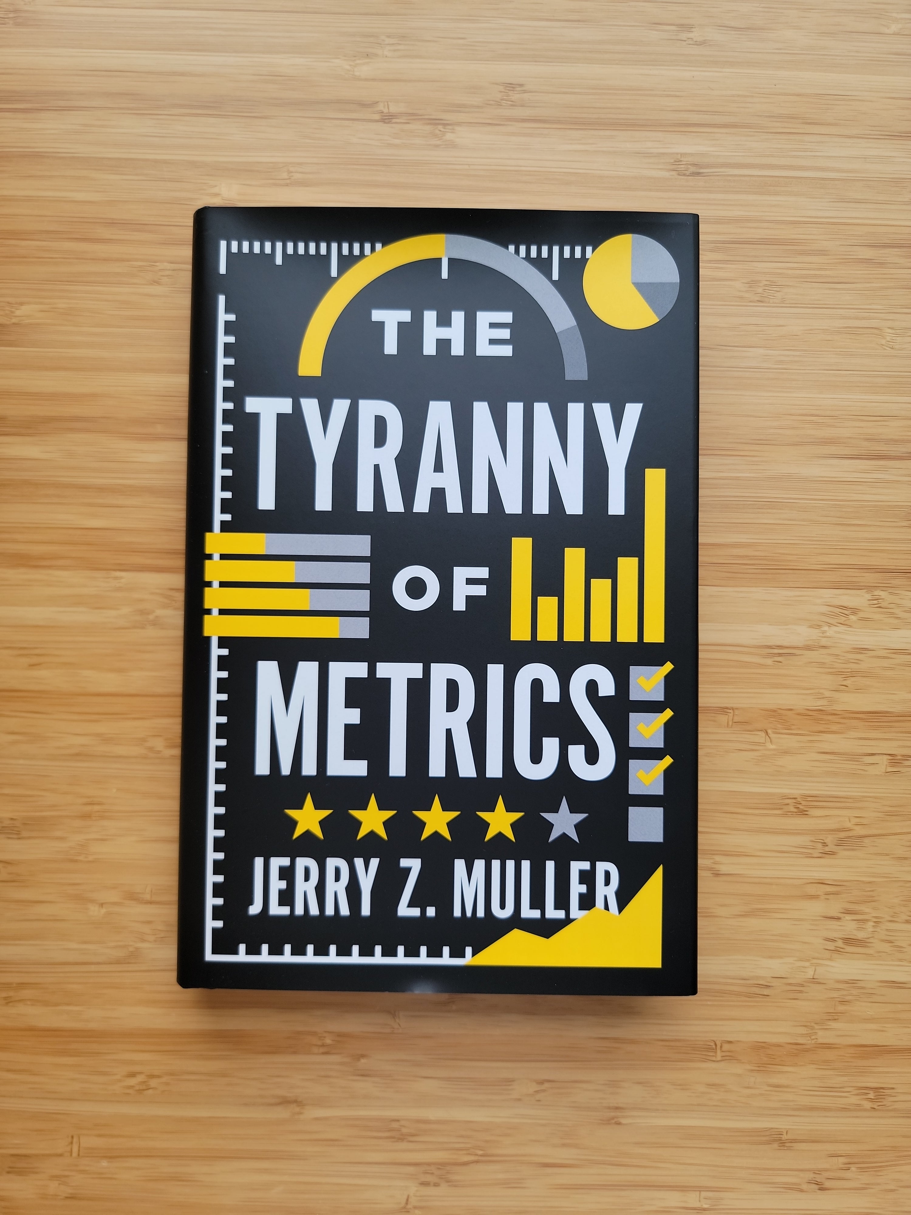 The Tyranny of Metrics