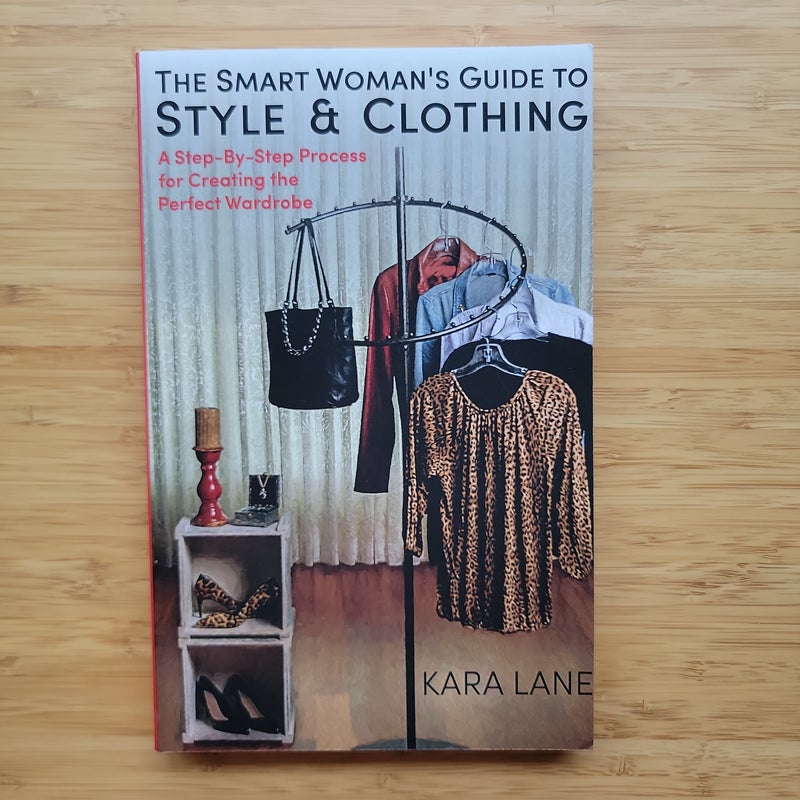 The Smart Woman's Guide to Style and Clothing