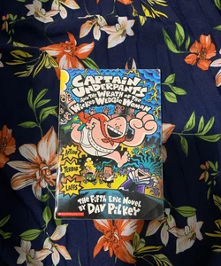 Captain Underpants And The Wrath Of The Wicked Wedgie Woman