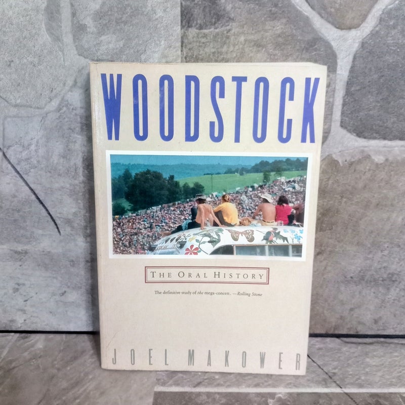 Woodstock The Oral History