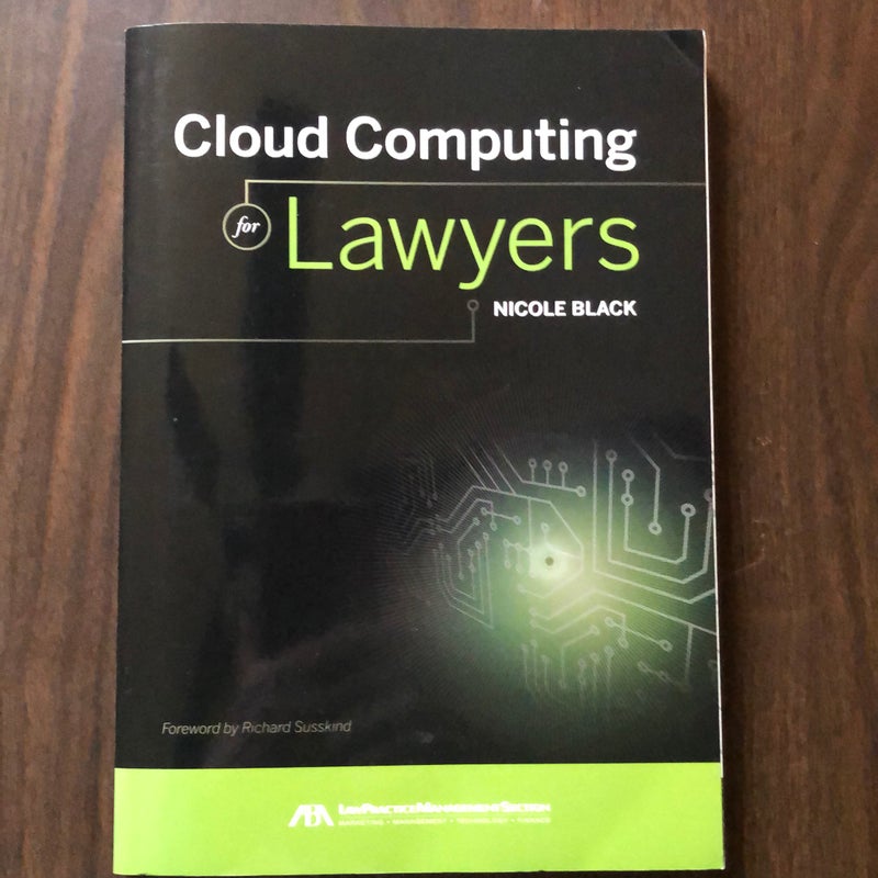 Cloud Computing for Lawyers