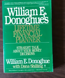 William E. Donoghue's Lifetime Financial Planner