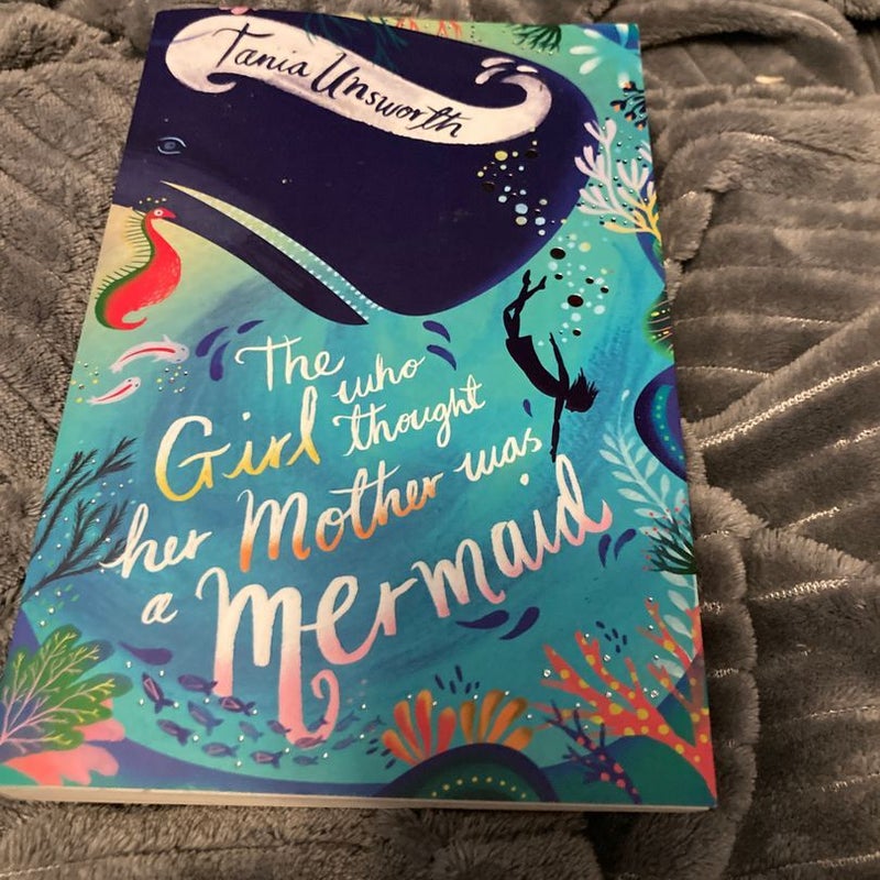 The Girl Who Thought Her Mother Was a Mermaid