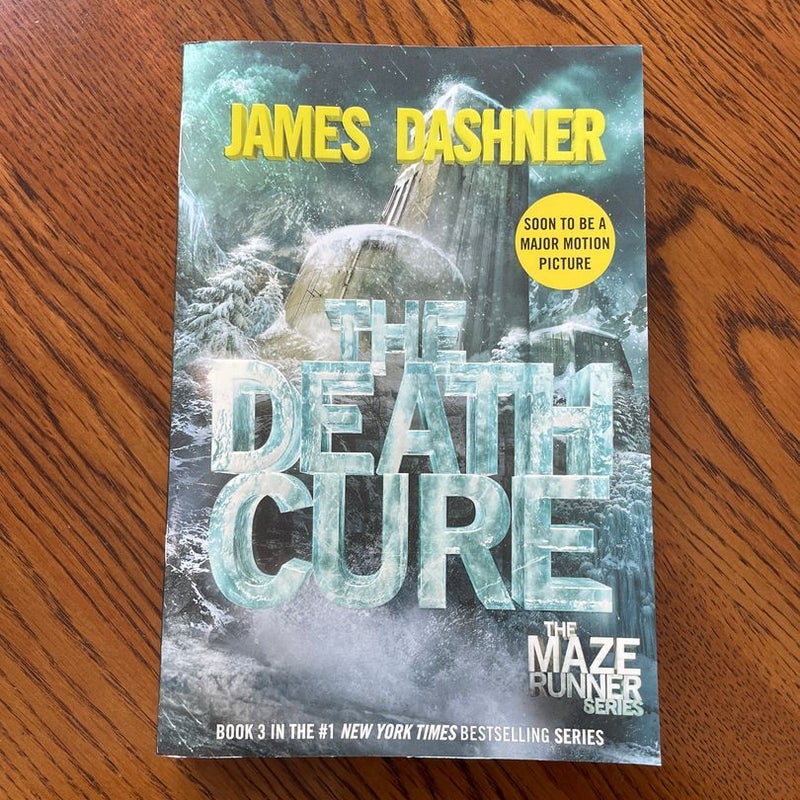 The Death Cure (Maze Runner, Book Three)