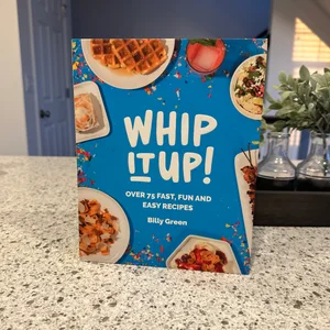 Whip It Up!