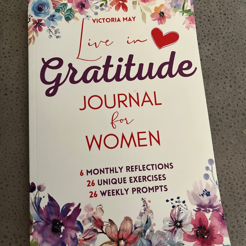Live in Gratitude Journal for Women