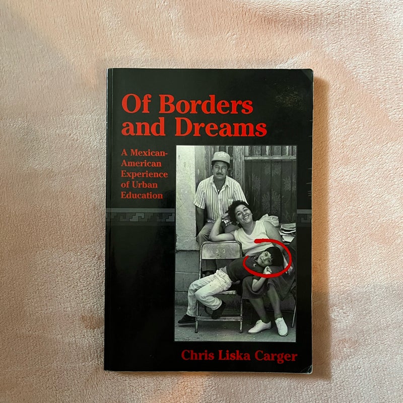 Of Borders and Dreams