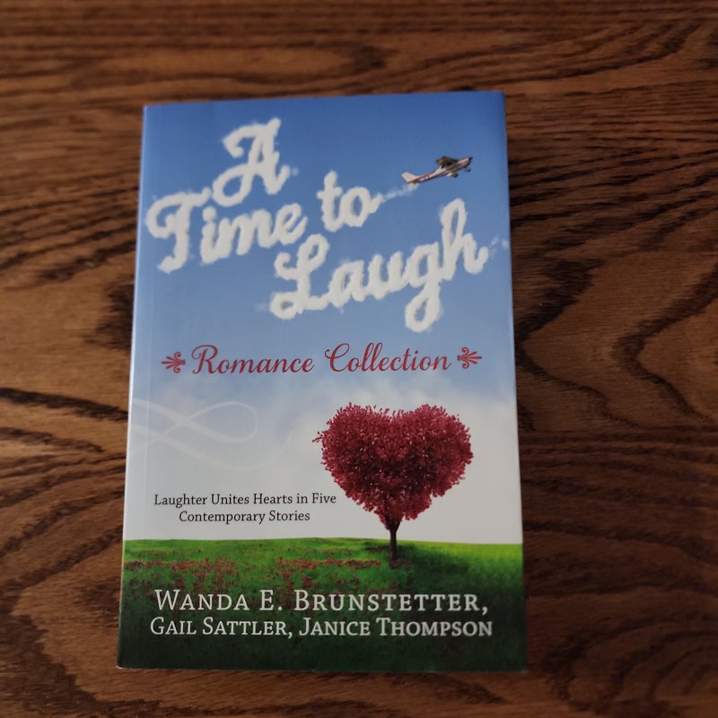 A Time to Laugh - Romance Collection