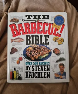 The Barbecue! Bible