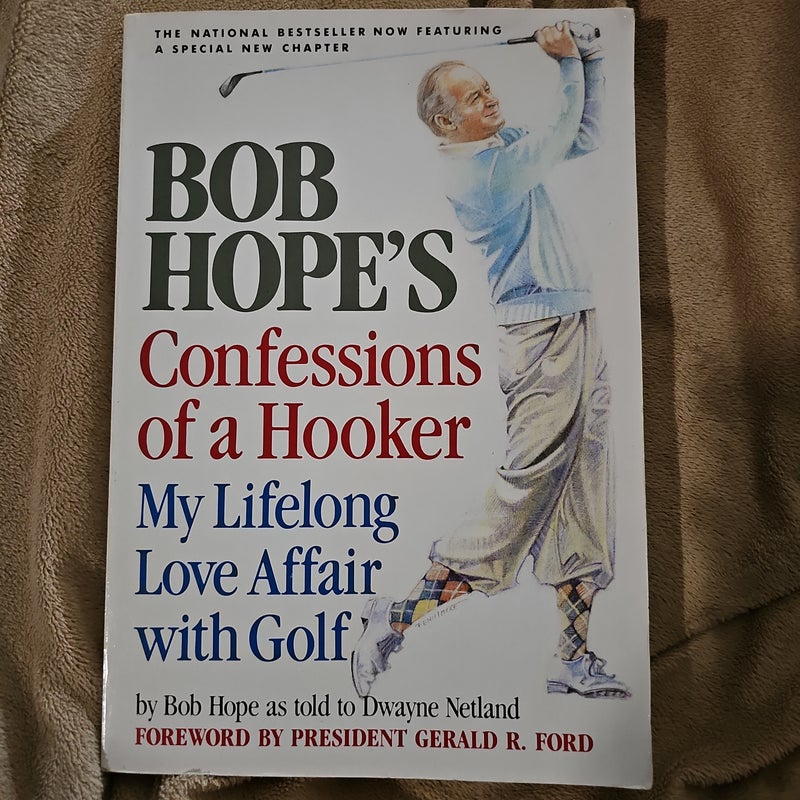 Bob Hope's Confessions of a Hooker