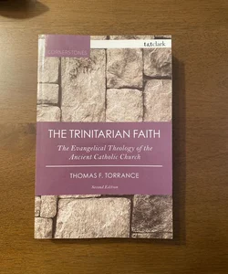 The Trinitarian Faith