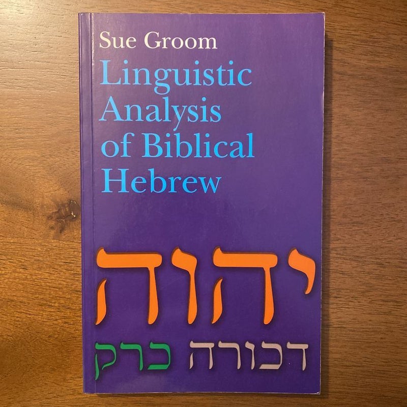 Linguistic Analysis of Biblical Hebrew