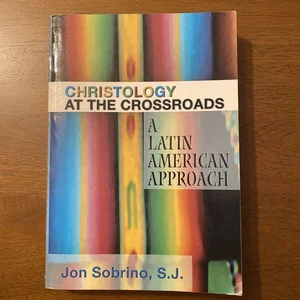 Christology at the Crossroads