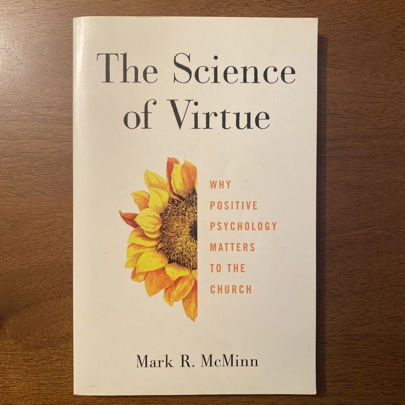 The Science of Virtue