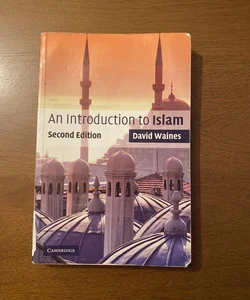 An Introduction to Islam