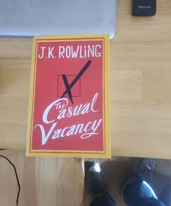 The Casual Vacancy   1st edition.