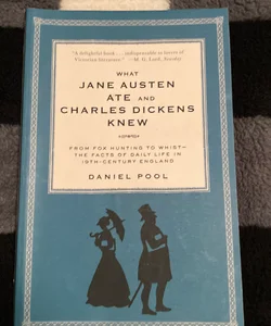 What Jane Austen Ate and Charles Dickens Knew
