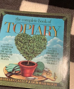 The complete book of topiary