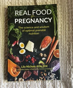 Real Food for Pregnancy