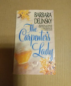 The Carpenter's Lady