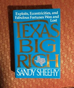 Texas Big Rich