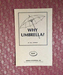 Why Umbrella?