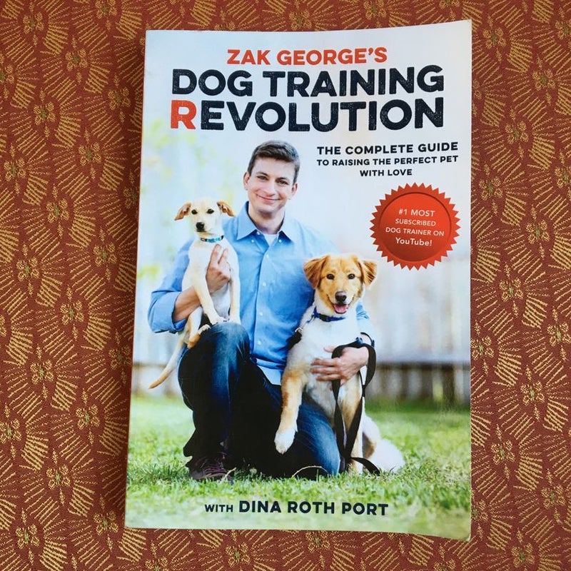 Zak George's Dog Training Revolution