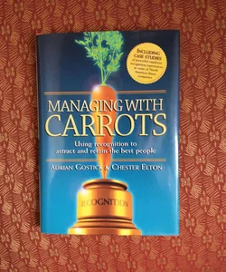 Managing with Carrots-signed by authors