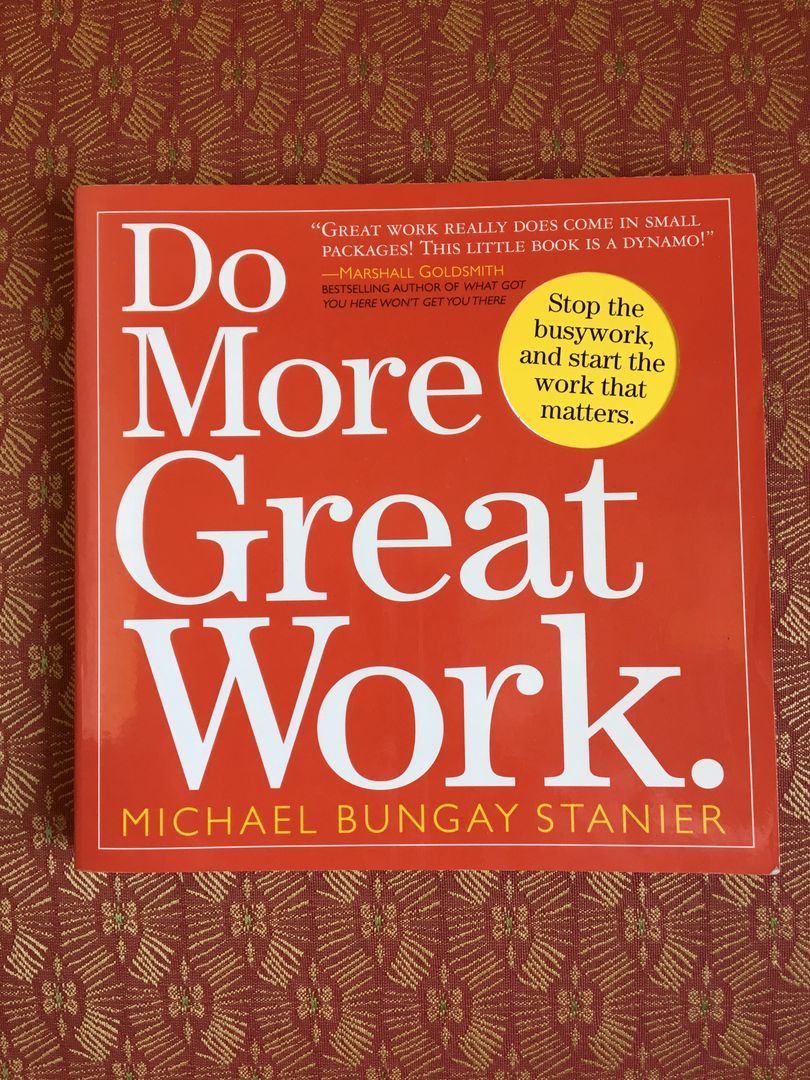 Do More Great Work