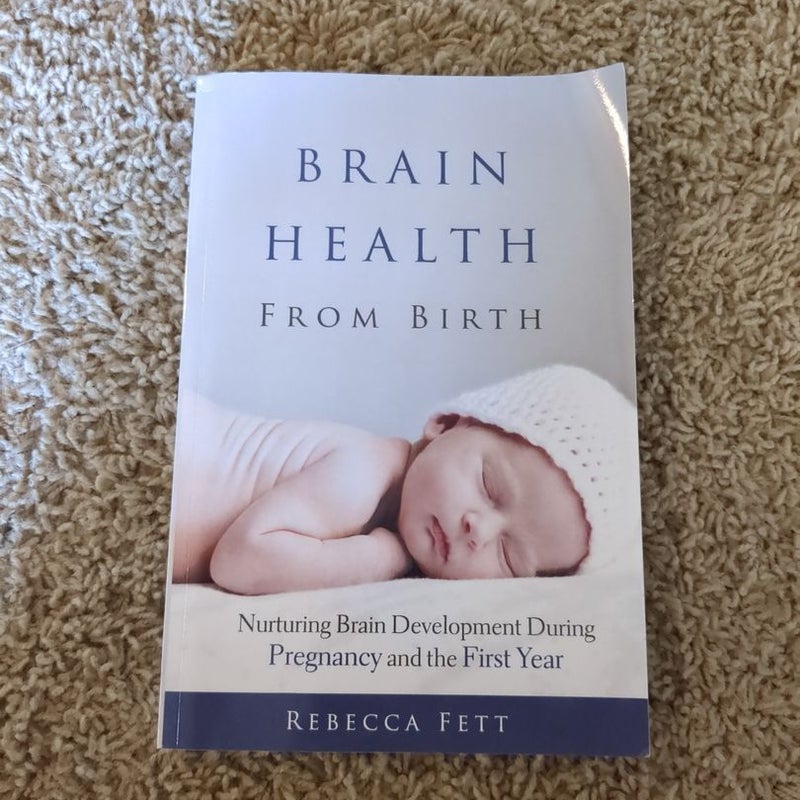 Brain Health from Birth
