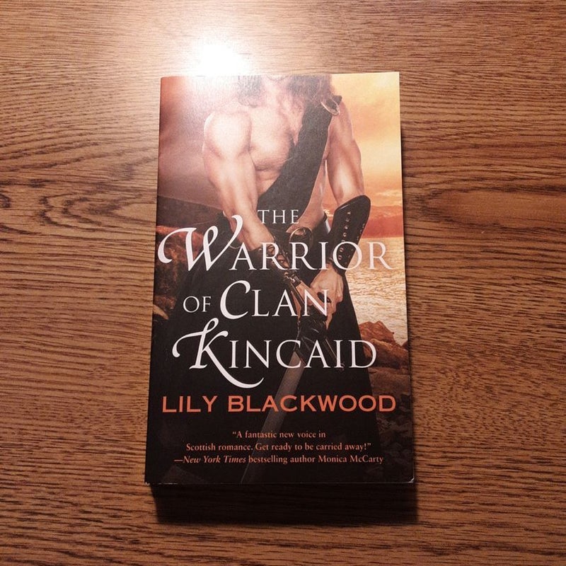 The Warrior of Clan Kincaid