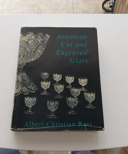 American cut and engraved glass