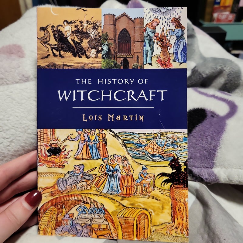 The History of Witchcraft