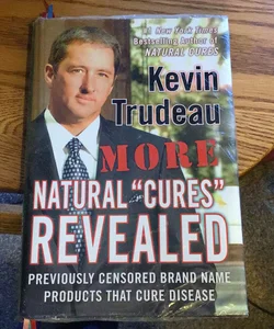 More natural "cures" revealed