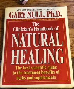 Clinician's Handbook of Natural Healing