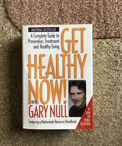 Get Healthy Now!