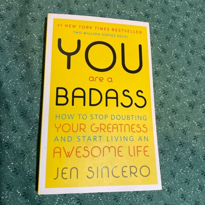 You Are a Badass®